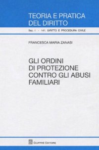 cover of the book Gli ordini di protezione contro gli abusi familiari