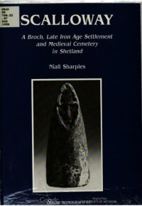 cover of the book Scalloway: A Broch, Late Iron Age Settlement and Medieval Cemetery in Shetland