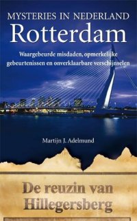 cover of the book Mysteries In Nederland - Rotterdam