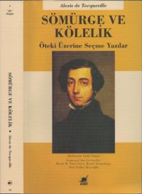 cover of the book Sömürge ve Kölelik: Öteki Üzerine Seçme Yazılar