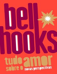 cover of the book Tudo sobre o amor