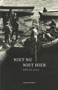 cover of the book Niet nu niet hier