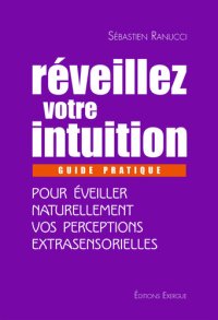 cover of the book Réveillez votre intuition