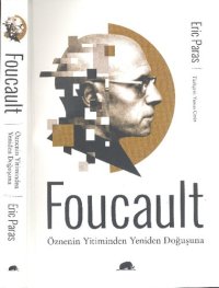 cover of the book Foucault: Öznenin Yitiminden Yeniden Doğuşuna