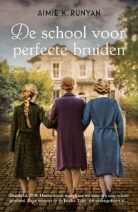 cover of the book De school vor perfecte bruiden