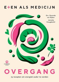 cover of the book Eten als medicijn: Overgang