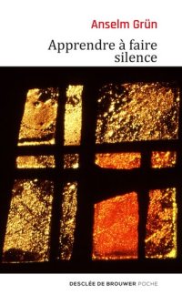 cover of the book Apprendre à faire silence