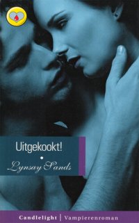 cover of the book Uitgekookt - De Argeneau Familie 19