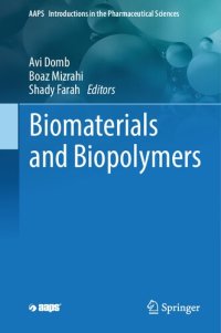 cover of the book Biomaterials and Biopolymers