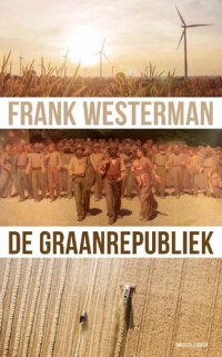 cover of the book De graanrepubliek