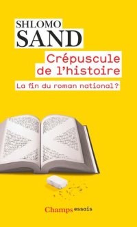 cover of the book Crépuscule de l'Histoire