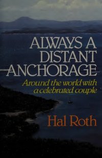 cover of the book Always a Distant Anchorage