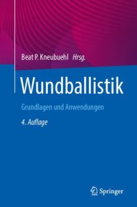 cover of the book Wundballistik: Grundlagen und Anwendungen