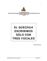 cover of the book El quechua escribimos sólo con tres vocales