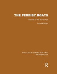 cover of the book The Ferriby Boats: Seacraft of the Bronze Age