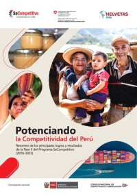 cover of the book Potenciando la Competitividad del Perú Resumen de los principales logros y resultados de la Fase II del Programa SeCompetitivo (2018-2023)