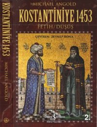 cover of the book Kostantiniye 1453 Fetih/Düşüş