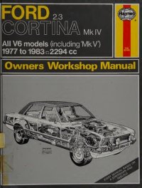 cover of the book Haynes Ford Cortina Mk IV & V 2.3 V6 Owners Workshop Manual 1977-1983