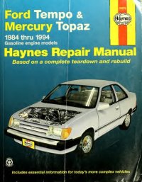 cover of the book Haynes Ford Tempo and Mercury Topaz Automotive Repair Manual