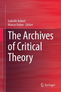 cover of the book The Archives of Critical Theory