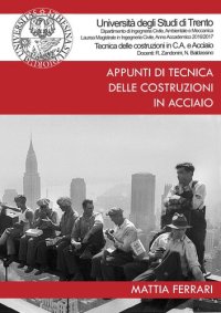 cover of the book Appunti di tecnica delle costruzioni in acciaio