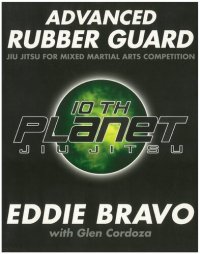 cover of the book Advanced Rubber Guard: Jiu-Jitsu for Mixed Martial Arts Competition