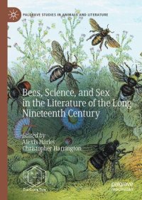 cover of the book Bees, Science, and Sex in the Literature of the Long Nineteenth Century