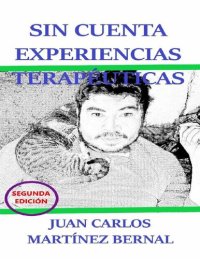 cover of the book SIN CUENTA EXPERIENCIAS TERAPÉUTICAS