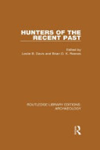 cover of the book Hunters of the Recent Past