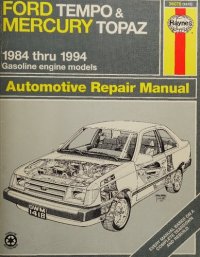 cover of the book Haynes Ford Tempo & Mercury Topaz Automotive Repair Manual 1984 thru 1994