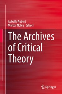 cover of the book The Archives of Critical Theory