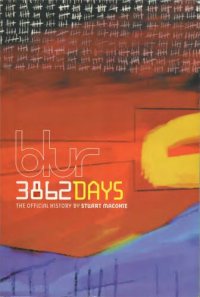 cover of the book Blur: 3862 Days : The Official History