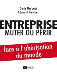 cover of the book Entreprise : muter ou périr