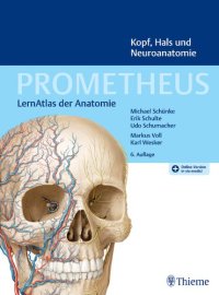 cover of the book PROMETHEUS Kopf, Hals und Neuroanatomie: LernAtlas Anatomie