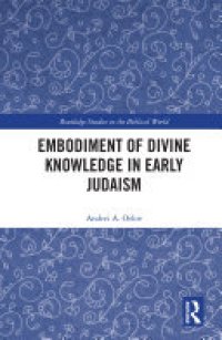 cover of the book Embodiment of Divine Knowledge in Early Judaism