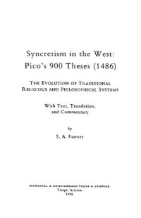 cover of the book Syncretism in the West: Pico's 900 Theses (1486), The Evolution of Traditional Religious and Philosophical Systems