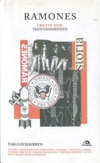 cover of the book Ramones. Cretin hop. Testi commentati