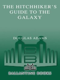 cover of the book The Hitchhiker's Guide to the Galaxy