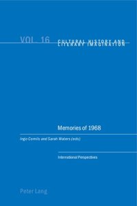 cover of the book Memories of 1968: International Perspectives