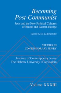 cover of the book Becoming Post-Communist: Jews and the New Political Cultures of Russia and Eastern Europe