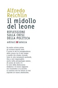 cover of the book Il midollo del leone. Riflessioni sulla crisi della politica