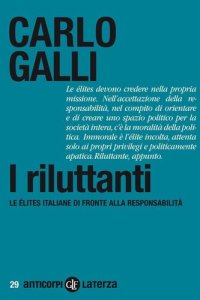 cover of the book I riluttanti. Le élites italiane di fronte alla responsabilità