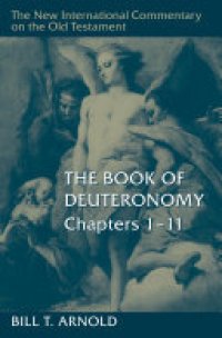 cover of the book The Book of Deuteronomy, Chapters 1–11