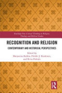 cover of the book Recognition and Religion: Contemporary and Historical Perspectives