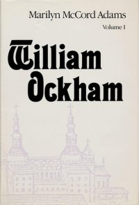 cover of the book William Ockham 2 Vol. Set (Publications in Medieval Studies)