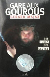 cover of the book Gare aux gourous