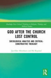 cover of the book God After the Church Lost Control: Sociological Analysis and Critical-Constructive Theology