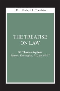 cover of the book Treatise on Law, The: (Summa Theologiae, I-II; qq. 90-97) (Notre Dame Studies in Law and Contemporary Issues)