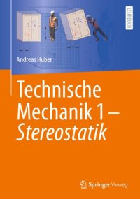 cover of the book Technische Mechanik 1 - Stereostatik