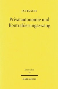 cover of the book Privatautonomie und Kontrahierungszwang